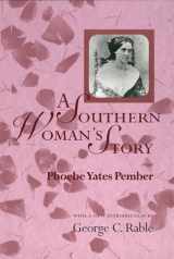 9781570034510-1570034516-A Southern Woman's Story