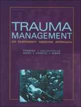 9780323002103-0323002102-Trauma Management: An Emergency Medicine Approach