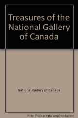9780888847645-0888847645-Treasures of the National Gallery of Canada
