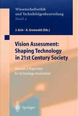 9783540666332-3540666338-Vision Assessment: Shaping Technology in 21st Century Society