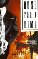 9780449007150-0449007154-Done for a Dime: A Novel