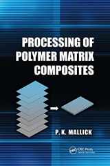 9781032178943-1032178949-Processing of Polymer Matrix Composites