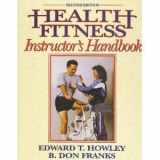 9780873223355-0873223357-Health Fitness Instructor's Handbook