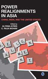 9788178299488-8178299488-Power Realignments in Asia: China, India and the United States