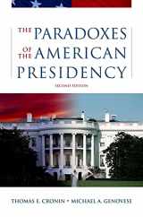 9780195167092-0195167090-The Paradoxes of the American Presidency