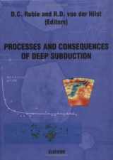 9780444509710-0444509712-Processes and Consequences of Deep Subduction