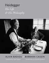 9780231157964-0231157967-Heidegger: His Life and His Philosophy (Insurrections: Critical Studies in Religion, Politics, and Culture)