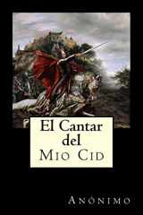 9781535214384-1535214384-El Cantar del Mio Cid (Spanish Edition)