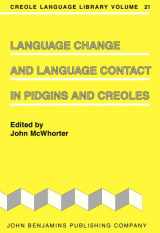 9781556196683-1556196687-Language Change and Language Contact in Pidgins and Creoles (Creole Language Library)