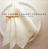 9781579651268-1579651267-The French Laundry Cookbook (The Thomas Keller Library)
