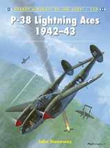 9781782003328-1782003320-P-38 Lightning Aces 1942–43 (Aircraft of the Aces, 120)
