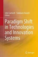 9789813293496-9813293497-Paradigm Shift in Technologies and Innovation Systems