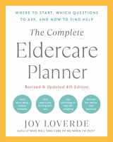 9780593796344-0593796349-The Complete Eldercare Planner, Revised and Updated 4th Edition: Where to Start, Which Questions to Ask, and How to Find Help