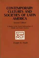 9780881333596-088133359X-Contemporary Cultures and Societies of Latin America : A Reader in the Social Anthropology of Middle and South America