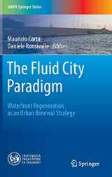 9783319280035-3319280031-The Fluid City Paradigm: Waterfront Regeneration as an Urban Renewal Strategy (UNIPA Springer Series)