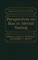 9780306415296-0306415291-Perspectives on Bias in Mental Testing (Perspectives on Individual Differences)