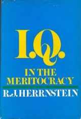 9780316358644-0316358649-I.Q. in the meritocracy