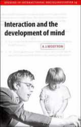9780521573412-0521573416-Interaction and the Development of Mind (Studies in Interactional Sociolinguistics, Series Number 15)