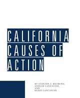 9781945421532-1945421533-California Causes of Action (Revision 18)