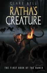 9781936917013-1936917017-Ratha's Creature: The First Book of the Named