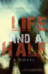 9780253222879-0253222877-Life and a Half: A Novel (Global African Voices)