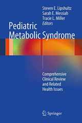 9781447123651-1447123654-Pediatric Metabolic Syndrome: Comprehensive Clinical Review and Related Health Issues