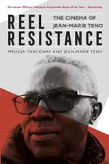9781847013491-184701349X-Reel Resistance - The Cinema of Jean-Marie Teno