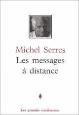 9782762118223-2762118220-Les messages à distance (Les grandes conférences) (French Edition)