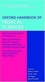 9780198528296-0198528299-Oxford Handbook of Medical Sciences (Oxford Handbooks Series)