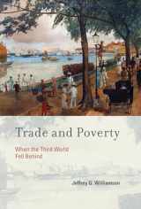 9780262015158-0262015153-Trade and Poverty: When the Third World Fell Behind (Mit Press)