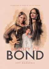9789083338729-908333872X-Beauty of Bond: Celebrating 60 years of the 007 women