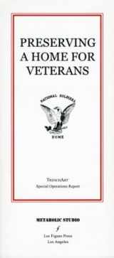 9781934254301-1934254304-Preserving a Home for Veterans
