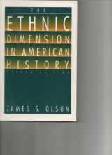 9780312089344-0312089341-The Ethnic Dimension in American History