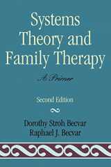 9780761812951-0761812954-Systems Theory and Family Therapy: A Primer
