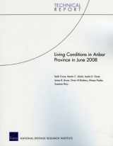 9780833047526-0833047523-Living Conditions in Anbar Province in June 2008 (Technical Report / Rand Corporation)