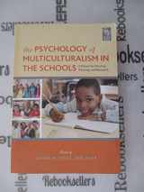 9780932955692-093295569X-The Psychology of Multiculturalism in the Schools: A Primer for Practice, Training, and Research