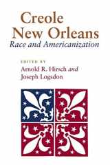 9780807117743-0807117749-Creole New Orleans: Race and Americanization