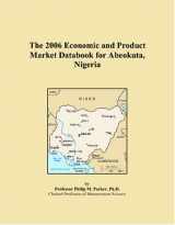 9780497799427-0497799421-The 2006 Economic and Product Market Databook for Abeokuta, Nigeria
