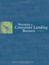 9780971753730-0971753733-Managing a Consumer Lending Business, 2nd edition