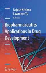 9780387723785-0387723781-Biopharmaceutics Applications in Drug Development
