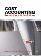 9780324235012-0324235011-Cost Accounting: Foundations and Evolutions