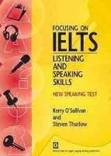 9781864086812-1864086815-Focusing on IELTS Listening and Speaking moduls