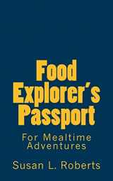 9780984684724-0984684727-Food Explorer's Passport (Rainbow Kids)