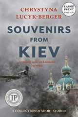 9783903748200-390374820X-Souvenirs from Kiev: Ukraine and Ukrainians in WWII (A Collection of Short Stories)