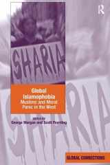 9781138273429-1138273422-Global Islamophobia: Muslims and Moral Panic in the West (Global Connections (Hardcover))