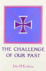 9780881410860-0881410861-The Challenge of Our Past: Studies in Orthodox Canon Law and Church History