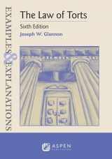 9781543807691-1543807690-Examples & Explanations for The Law of Torts (Examples & Explanations Series)