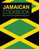 9781717084279-1717084273-Jamaican Cookbook: Real Jamaican Cooking Done Simply