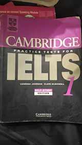 9780521497671-0521497671-Cambridge Practice Tests for IELTS 1 Self-study Student's Book (IELTS Practice Tests)