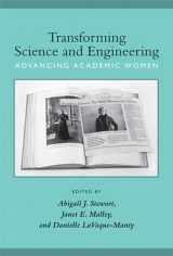 9780472034321-0472034324-Transforming Science and Engineering: Advancing Academic Women